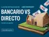 ¿Crédito bancario o crédito directo?